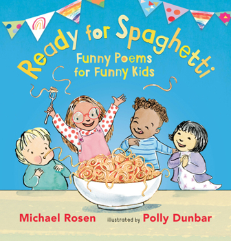 Hardcover Ready for Spaghetti: Funny Poems for Funny Kids Book