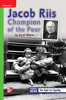 Spiral-bound Reading Wonders Leveled Reader Jacob Riis: Champion of the Poor: Beyond Unit 3 Week 3 Grade 4 Book