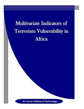 Paperback Multivariate Indicators of Terrorism Vulnerability in Africa Book