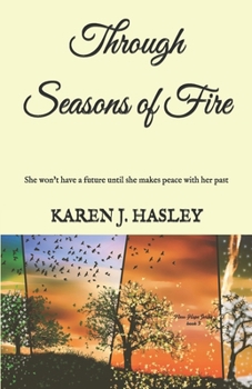 Through Seasons of Fire (New Hope Series) - Book #3 of the New Hope 