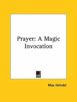 Paperback Prayer: A Magic Invocation Book