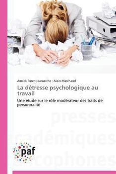 Paperback La Détresse Psychologique Au Travail [French] Book