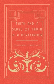 Paperback Faith and a Sense of Truth in a Performer Book