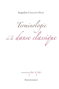 Paperback Terminologie de la danse classique [French] Book