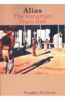 Paperback Alias: The Hangman From Hell Book