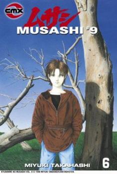 Musashi #9: Volume 6 (Musashi) - Book #6 of the Musashi #9