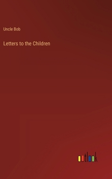 Hardcover Letters to the Children Book