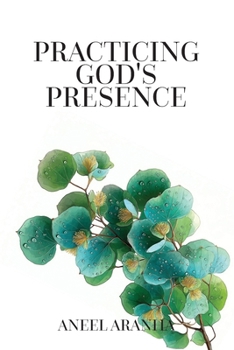 Practicing God's Presence