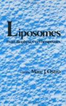 Hardcover Liposomes: From Biophysics to Therapeutics Book