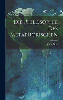 Die Philosophie Des Metaphorischen (German Edition)