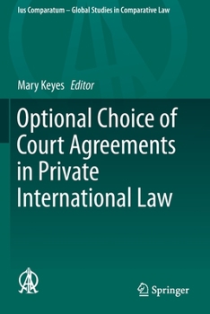 Paperback Optional Choice of Court Agreements in Private International Law Book