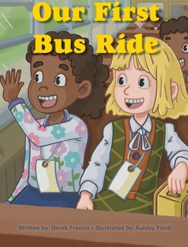 Hardcover Our First Bus Ride Book