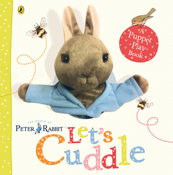 Board book Peter Rabbit Let's Cuddle: A Puppet Play Book
