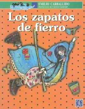 Paperback Los Zapatos de Fierro [Spanish] Book