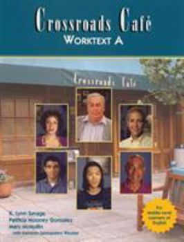 Paperback Crossroads Cafe, Worktext a: English Learning Program Book