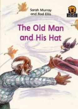 Paperback JAWS Starters, Level 1: The Old Man and His Hat (Junior African Writers) Book