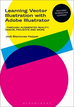 Paperback Learning Vector Illustration with Adobe Illustrator: ...Through Videos, Projects, and More Book