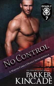 No Control - Book #3 of the Martin Family