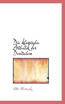 Die Klassische -Sthetik der Deutschen