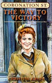 Paperback Coronation St.: The Way to Victory Book