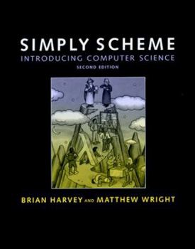 Hardcover Simply Scheme: Introducing Computer Science Book