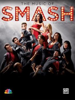 Paperback The Music of Smash -- Sheet Music Collection: Piano/Vocal/Chords Book