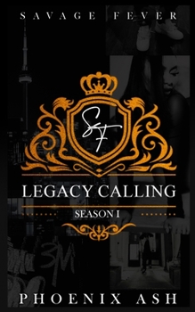 Paperback Savage Fever: Season 1: Legacy Calling Book