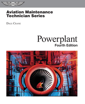 Aviation Maintenance Technician: Powerplant