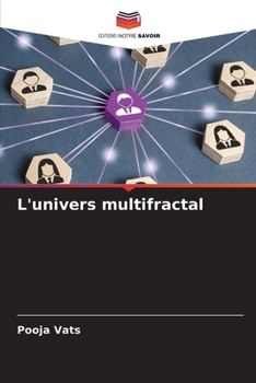L'univers multifractal (French Edition)