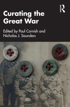 Paperback Curating the Great War Book