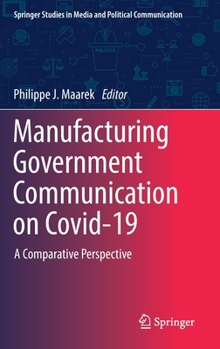 Hardcover Manufacturing Government Communication on Covid-19: A Comparative Perspective Book