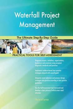 Paperback Waterfall Project Management The Ultimate Step-By-Step Guide Book
