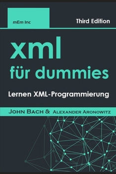 Paperback XML F?r dummies: Lernen XML-Programmierung [German] Book