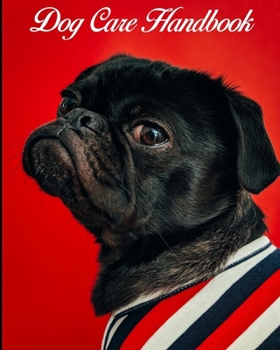 Paperback Dog Care Handbook: A Dog Owners Essential Reference Book. Book