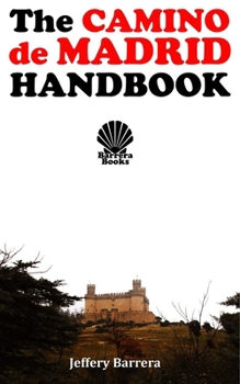 Paperback The Camino de Madrid Handbook Book