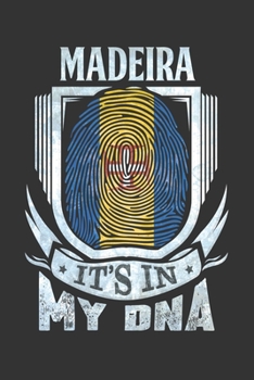 Madeira It's In My DNA: Madeiran Thumbprint Flag Diary Planner Notebook Journal 6x9 Personalized Customized Gift For Patriotic Madeiran With there Heritage And Roots From Madeira