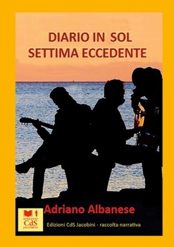 Paperback Diario in Sol settima eccedente [Italian] Book