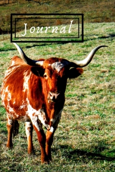 Paperback Texas Longhorn Cattle Steer Cow Lover Journal for Daily Thoughts Notebook Cute Diary for Outdoor People: Gratitude inspiration & Brainstorming Blank L Book