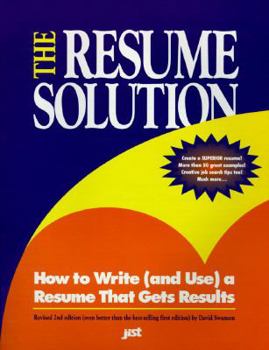 Paperback The Resume Solution: How to Write (And Use a Resume That Gets Results) Book