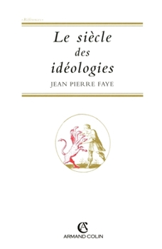 Paperback Le siècle des idéologies [French] Book