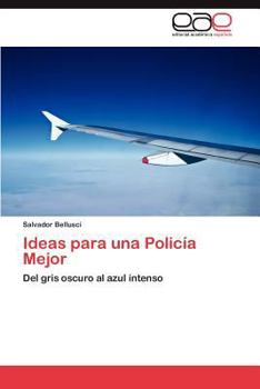 Paperback Ideas Para Una Policia Mejor [Spanish] Book