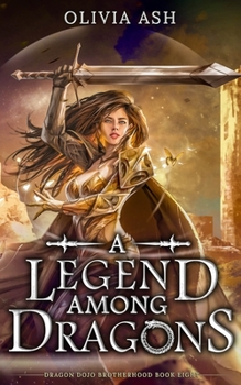 Paperback A Legend Among Dragons Book