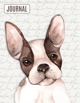 Big Fat Bullet Style Journal Notebook Watercolor Boston Terrier: Huge Dot Grid Book For Journaling Over 300 Numbered Pages (Dog Lovers Series)
