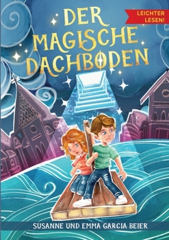 Paperback Der magische Dachboden - Leichter lesen [German] Book