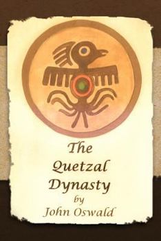 Paperback The Quetzal Dynasty Book