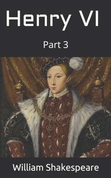 Henry VI, Part 3
