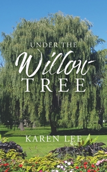 Paperback Under the Willow Tree Book