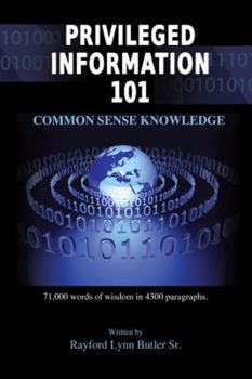 Privileged Information 101: Common Sense Knowledge