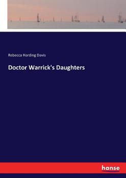 Paperback Doctor Warrick's Daughters Book