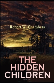 Paperback The Hidden Children Illustrated Book